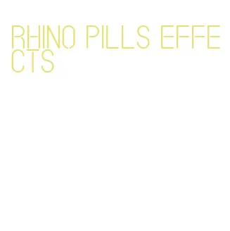 rhino pills effects