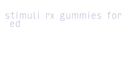 stimuli rx gummies for ed