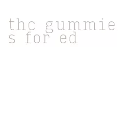 thc gummies for ed