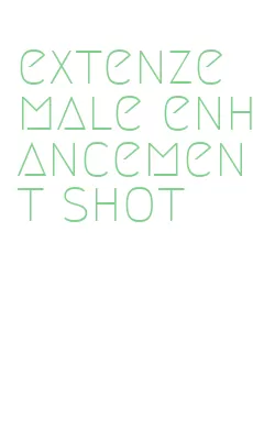 extenze male enhancement shot