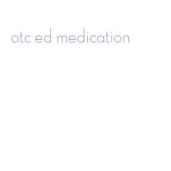 otc ed medication