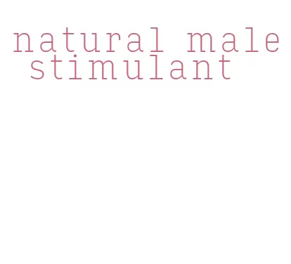 natural male stimulant