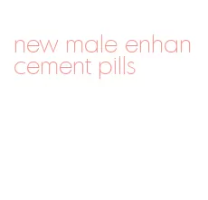 new male enhancement pills