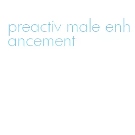 preactiv male enhancement