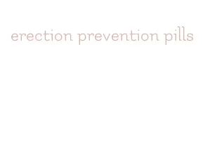 erection prevention pills