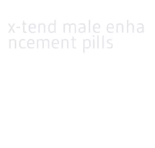 x-tend male enhancement pills