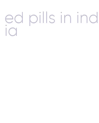 ed pills in india