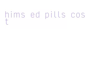 hims ed pills cost