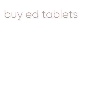 buy ed tablets